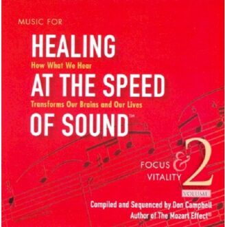 Healing At The Speed Of Sound Vol. 2