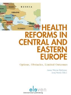 Health reforms in Central and Eastern Europe - eBook Boom uitgevers Den Haag (9460947697)