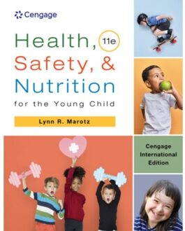 Health, Safety, And Nutrition For The Young Child, Cengage International Edition - Lynn (University of Kansas (Emer