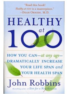 Healthy at 100