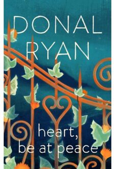 Heart, Be At Peace - Donal Ryan