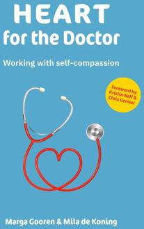 Heart for the Doctor -  Marga Gooren, Mila de Koning (ISBN: 9789493202351)