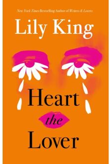 Heart The Lover - Lily King