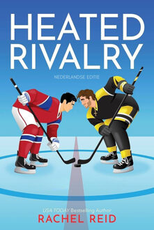 Heated rivalry -  Rachel Reid (ISBN: 9789062229345)