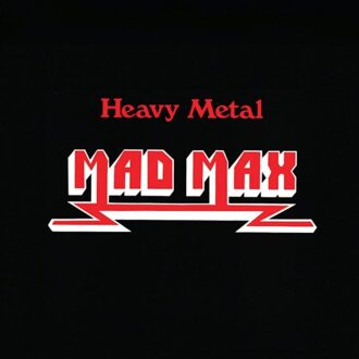 Heavy Metal - Mad Max