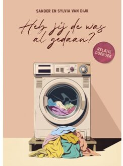 Heb Jij De Was Al Gedaan? - Sander En Sylvia van Dijk