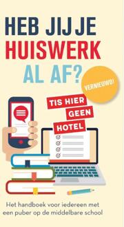 Heb jij je huiswerk al af? -  Martine de Vente, Saskia Smith (ISBN: 9789083482422)