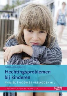 Hechtingsproblemen bij kinderen - Anniek Thoomes-Vreugdenhil - 000