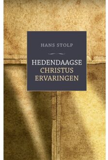 Hedendaagse Christuservaringen - Hans Stolp