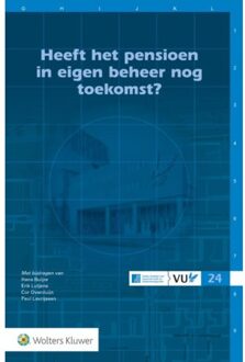 Heeft het pensioen in eigen beheer nog toekomst? - Boek Wolters Kluwer Nederland B.V. (9013144454)