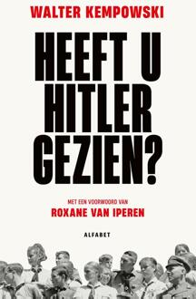 Heeft U Hitler Gezien? - Walter Kempowski
