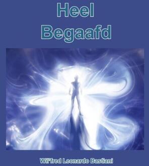 Heel begaafd - Boek Wilfred Leonardo Bastiani (9491439847)