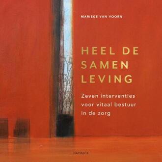 Heel De Samenleving - Marieke van Voorn