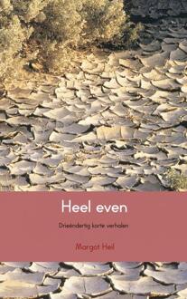 Heel even - Boek Margot Heil (9462544654)