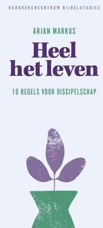 Heel het leven -  Arjan Markus (ISBN: 9789043542821)