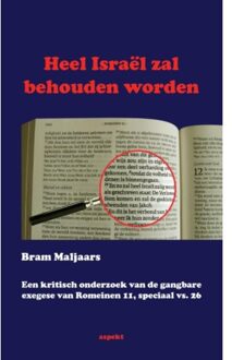 Heel Israel zal behouden worden - Boek Bram Maljaars (946153616X)