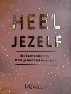 Heel jezelf -  Vilna van Betten (ISBN: 9789493289796)