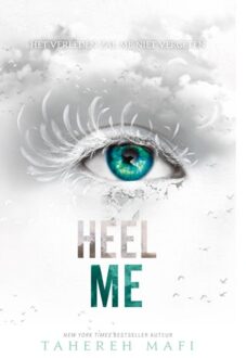 Heel me - Boek Tahereh Mafi (946349149X)