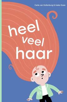 Heel Veel Haar -  Carla van Kollenburg (ISBN: 9789048754649)