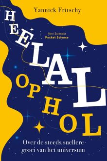 Heelal op hol - Yannick Fritschy - ebook