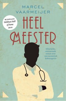 Heelmeester - eBook Marcel Vaarmeijer (9024576229)