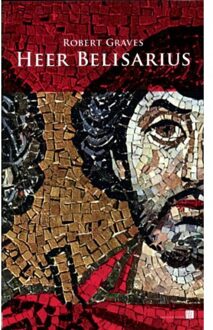 Heer Belisarius - Boek Robert Graves (9067282723)