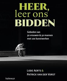 Heer, Leer Ons Bidden