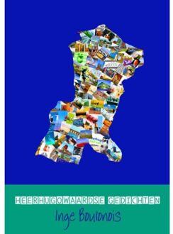 Heerhugowaardse gedichten - Boek Inge Boulonois (9462544883)