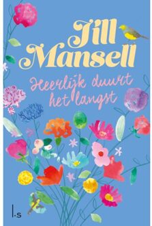 Heerlijk Duurt Het Langst - Jill Mansell