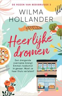 Heerlijke Dromen - De Rozen Van Beekbrugge - Wilma Hollander