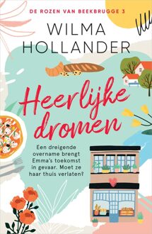 Heerlijke dromen - Wilma Hollander - ebook