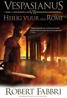 Heilig vuur van Rome - eBook Robert Fabbri (9045213273)
