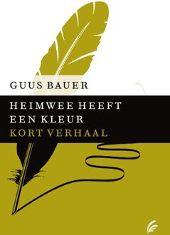 Heimwee heeft een kleur - eBook Guus Bauer (904497128X)