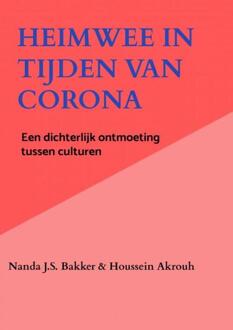 Heimwee in tijden van Corona - (ISBN:9789463981996)