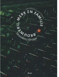 Heineken: 150 jaar - Boek Keetie Sluyterman (9461058071)