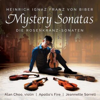 Heinrich Ignaz Franz Von Biber: Mystery Sonatas - Choo, Alan & Apollo's Fire
