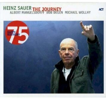 Heinz Sauer - The Journey