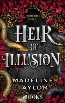 Heir of illusion -  Madeline Taylor (ISBN: 9789062227792)