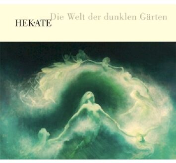 Hekate - Die Welt Der Dunklen..