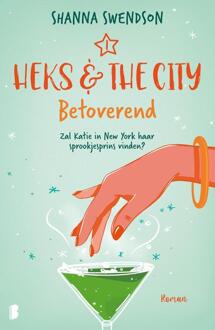 Heks & The City 1 - Betoverend -  Shanna Swendson (ISBN: 9789402323597)