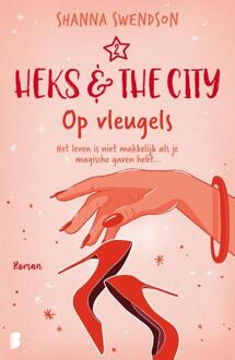 Heks & The City 2 - Op vleugels -  Shanna Swendson (ISBN: 9789059901841)