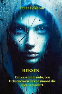 Heksen -  Peter Eekhout (ISBN: 9789465319933)