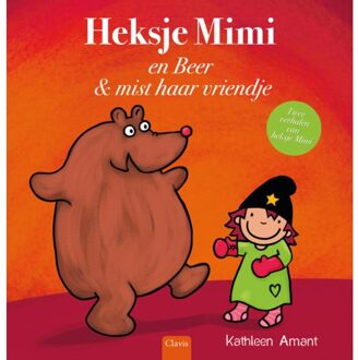 Heksje Mimi En Beer & Mist Haar Vriendje - Heksje Mimi - Kathleen Amant