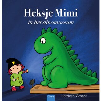 Heksje Mimi In Het Dinomuseum - Heksje Mimi - Kathleen Amant