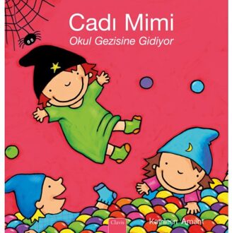 Heksje Mimi Op Stap Met De Klas (Pod Turkse Editie) - Heksje Mimi - Kathleen Amant