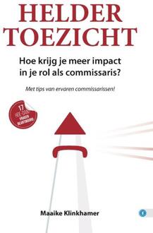 Helder toezicht -  Maaike Klinkhamer (ISBN: 9789493355194)