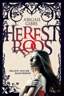 Heldin van de duisternis / Herfstroos - eBook Abigail Gibbs (9401601224)