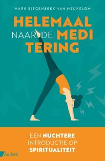Helemaal naar de meditering -  Mark Siegenbeek van Heukelom (ISBN: 9789462962347)