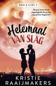 Helemaal van slag - Kristie Raaijmakers - ebook