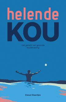 Helende kou - Ewout Staartjes - ebook